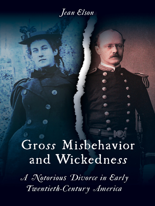 Title details for Gross Misbehavior and Wickedness by Jean Elson - Available